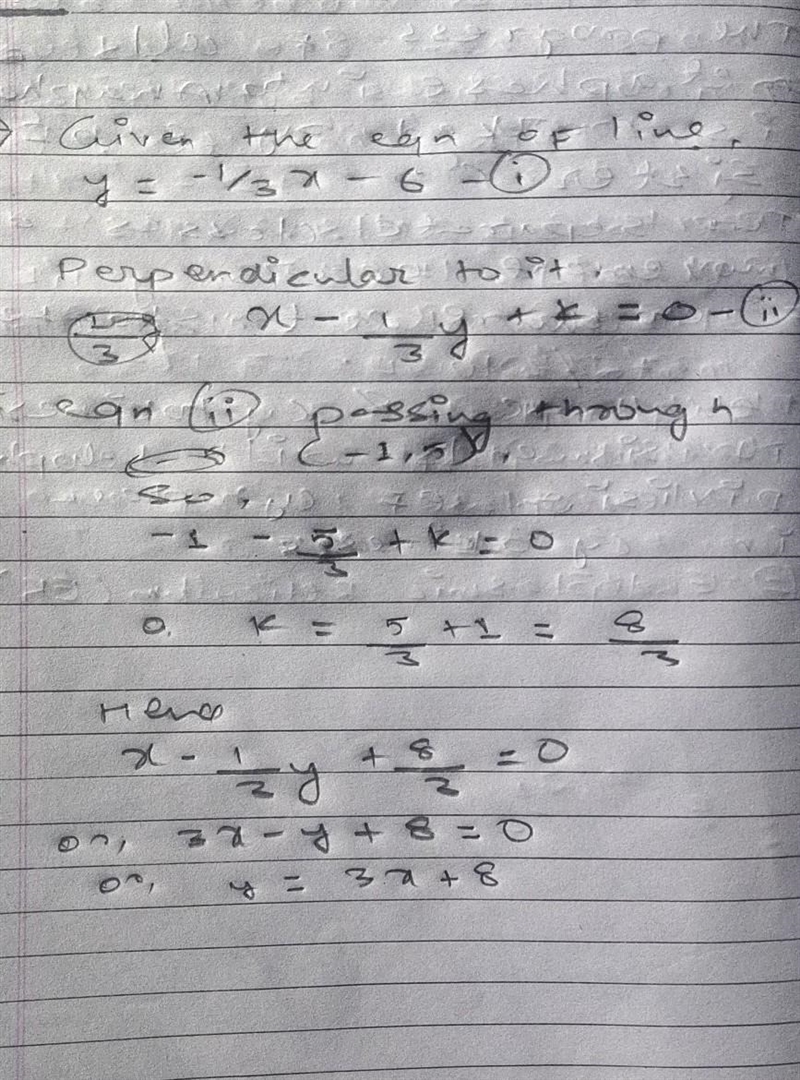 Identify an equation in point-slope form for the line perpendicular to y= - 1/3x - 6 that-example-1