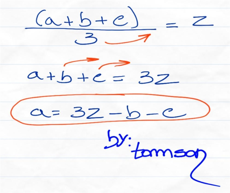 1/3(a+b+c)=z solve a ​-example-1