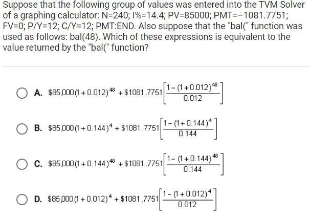 Suppose that the following group of values was entered into the tvm solver of a graphing-example-1