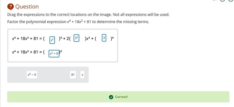 Factor the polynomial expression x^4+18x^2+81-example-1