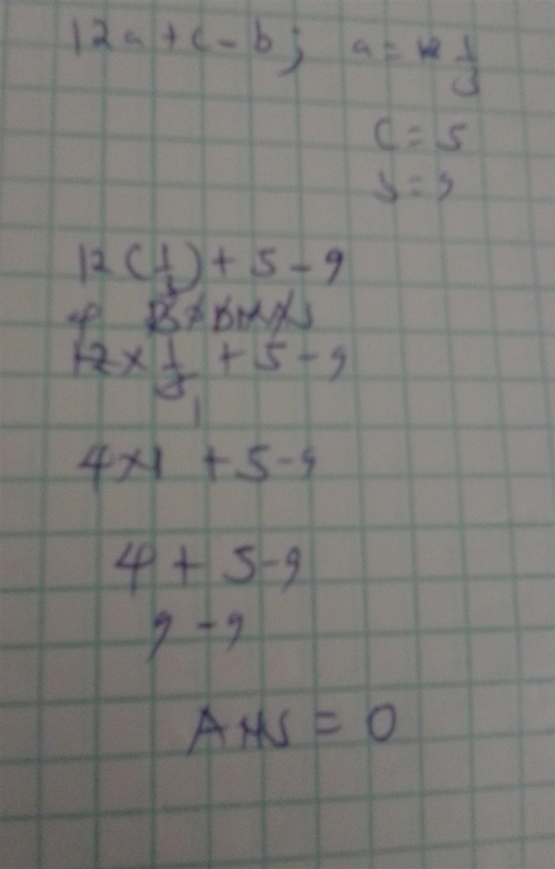 12a+c-b; a=1/3,c=5, and b=9-example-1