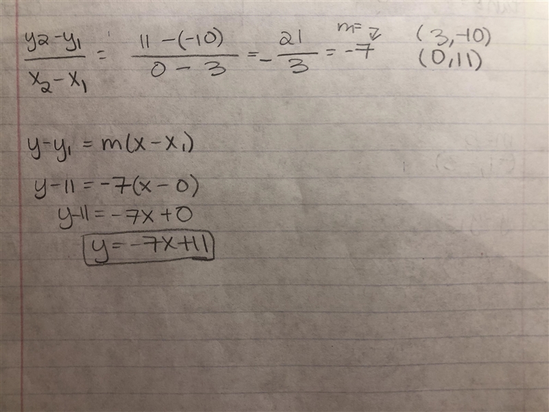 Find an equation of the line that passes through the pair of points (3,-10) and (0, 11).-example-1