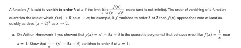 A function is said to vanish to order at if the limit lim→()(−) exists (and is not-example-1