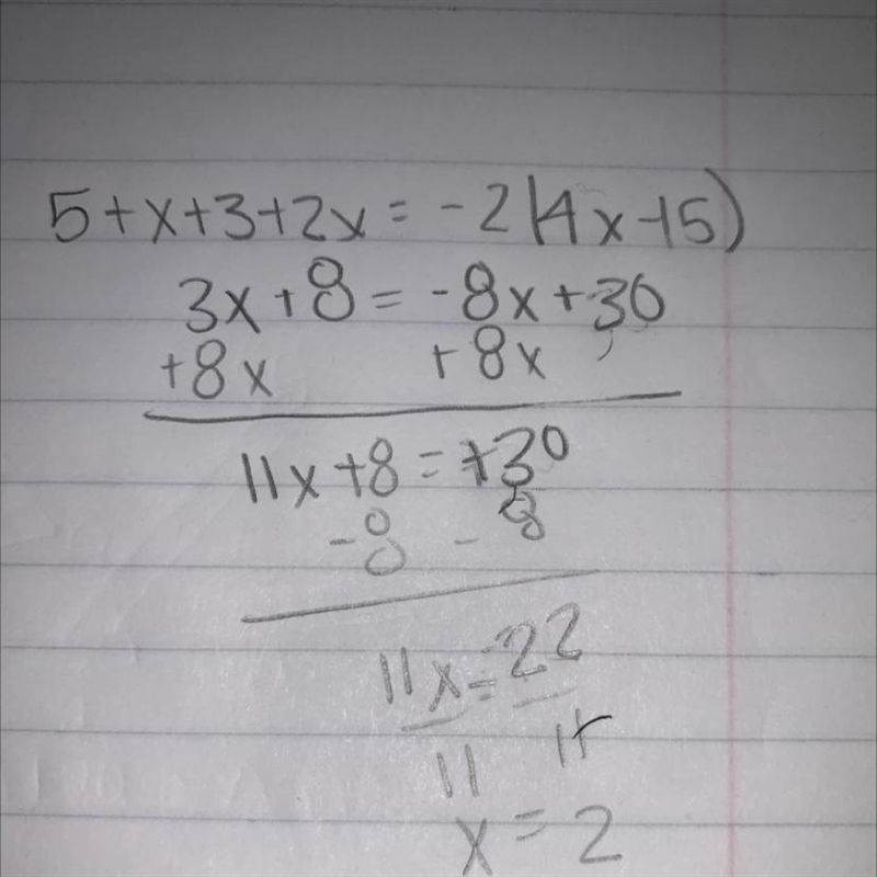 5 + x + 3 + 2x = -2(4x - 15) show the work-example-1