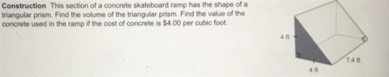 This section of a concrete skateboard ramp has the shape of a triangular prism. Find-example-1