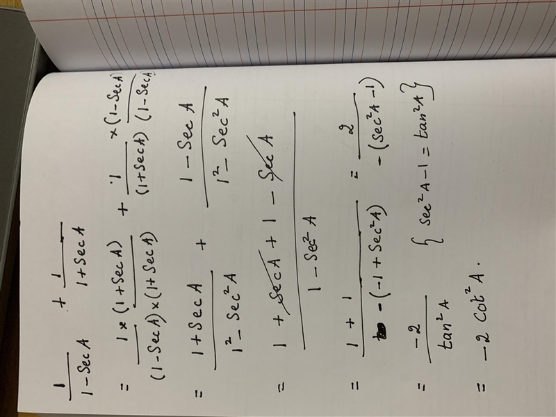 Prove that : 1/1-secA + 1/1+secA = -2cot^2A​-example-1