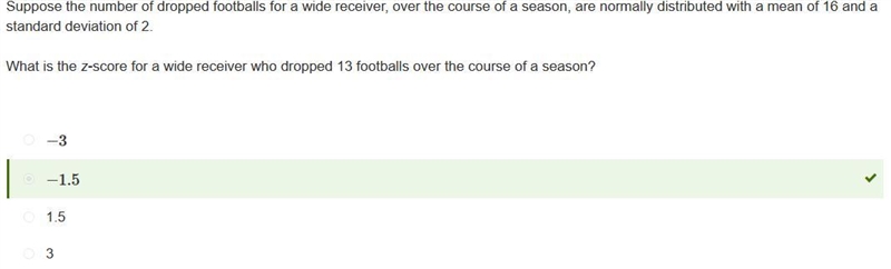 Suppose the number of dropped footballs for a wide receiver over the course of a season-example-1