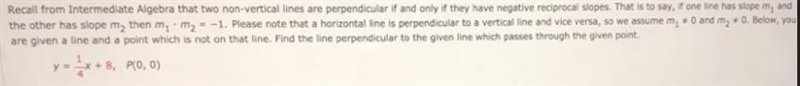 Recall from Intermediate Algebra that two non-vertical lines are perpendicular if-example-1