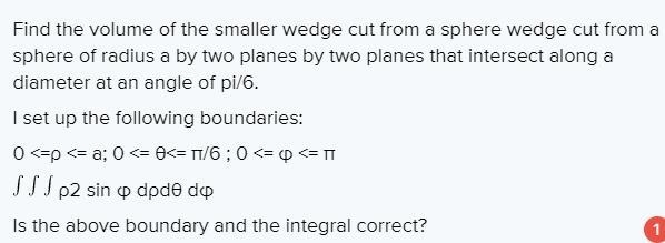 Find the volume of a smaller wedge cut from a sphere of radius 66 by two planes that-example-1