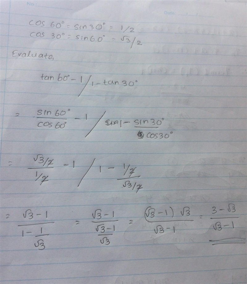 Given that cos 60°= sin 30°= 1/2 and cos 30°= sin 60°= √3/2, evaluate tan 60°-1/ 1- tan-example-1