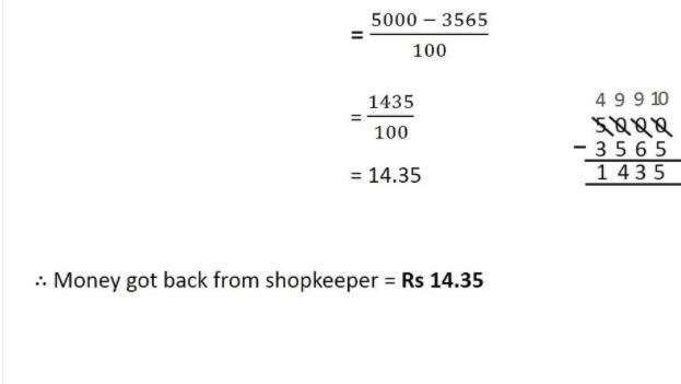 Raju bought a book for Rs.35.65. He gave Rs.50 to the shopkeeper. How much money did-example-1