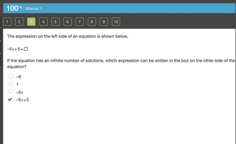 The expression on the left side of an equation is shown below. -6x+6-0 If the equation-example-1
