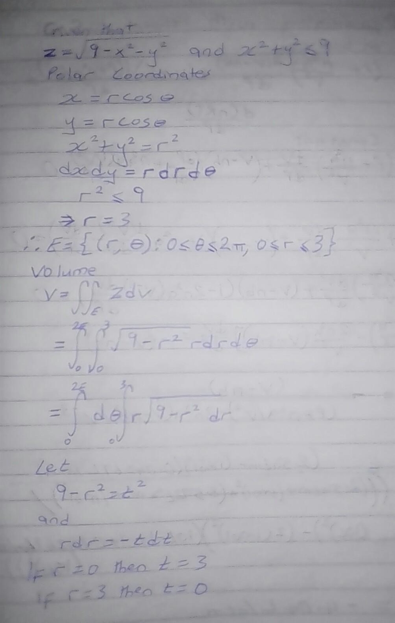 Using geometry, calculate the volume of the solid under z=9−x2−y2‾‾‾‾‾‾‾‾‾‾‾√ and-example-1