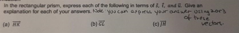 In the rectangular prism, express each of the following in terms of s, t, and u. Give-example-2