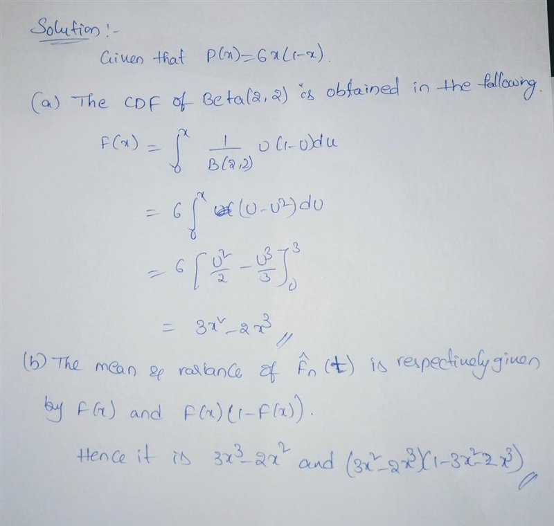 g Let X1,··· ,Xn be iid from the Beta distribution Beta(α = 2,β = 2), which has pdf-example-1