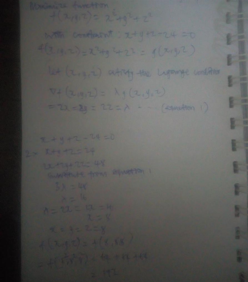 Use Lagrange multipliers to minimize the function f(x,y,z)=x2 +y2 +z2 subject to the-example-1