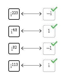 Match each complex number with its equivalent expression. i -1 1 -i i^48 i^223 i^113 i-example-1