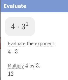 Here is an expression: 4 ∙ 3ˢ Evaluate the expression when s is 1. Help 25 points-example-1