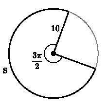 What is the length of arc S shown below? Enter an exact expression.-example-1