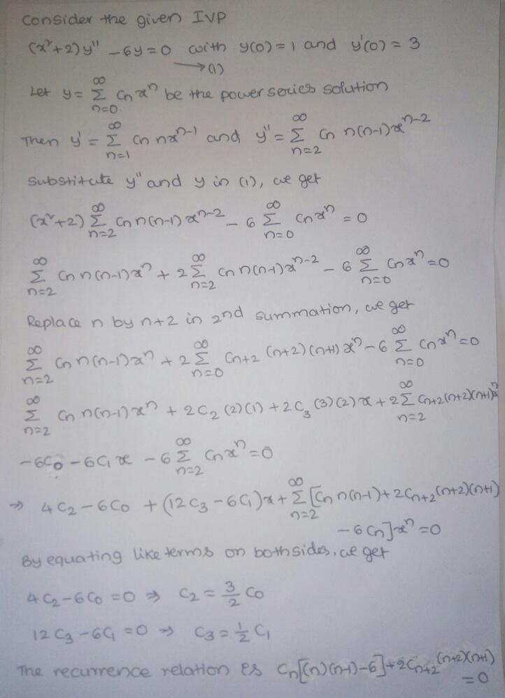 In this exercise, we consider finding the first five coefficients in the series solution-example-1