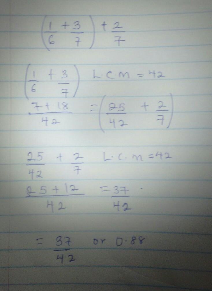 (1/6 + 3/7) + 2/7= ​-example-1