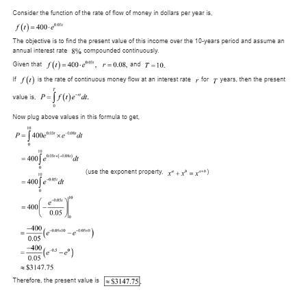 The function in Exercise represents the rate of flow of money in dollars per year-example-1