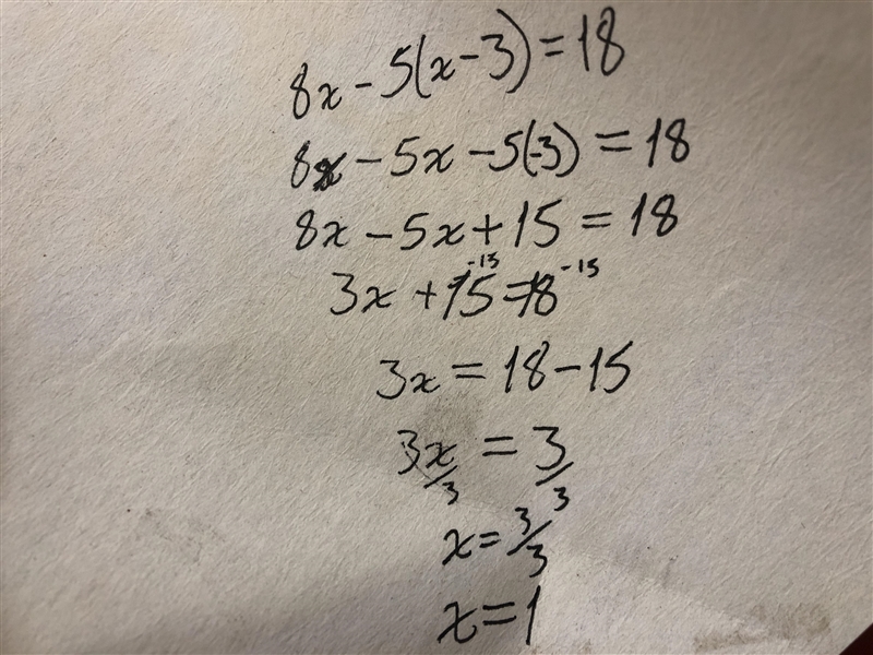 What is the solution to this equation? 8x - 5(x-3) = 18 O A. x = 7 O B. x= 11 O C-example-1