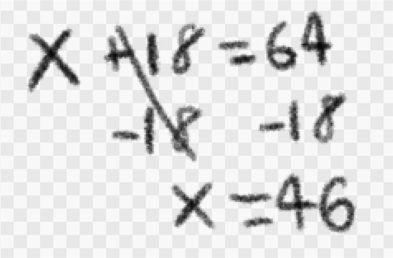 Solve for x L (1 Point) x + 18 = 64-example-1