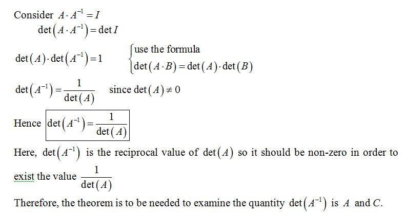 What​ theorem(s) should be used to examine the quantity det Upper A Superscript negative-example-1