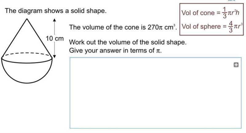 Work out the volume of the solid shape Give your answers in terms of pi please-example-1