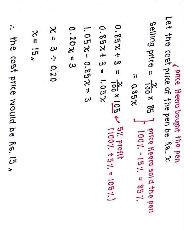 (b) Heera sold a pen at the loss of 15%. Had she sold it in Rs. 3 more, she should-example-1