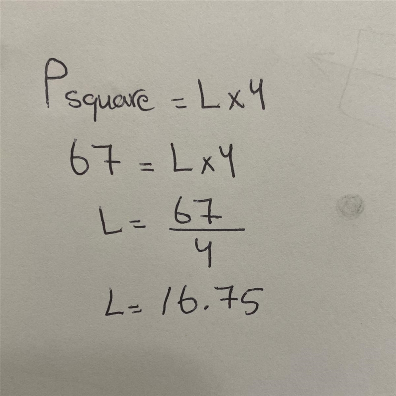 The perimeter of a square is 67 cm. What is the length of its side? a 20.56 cm b 12.36 cm-example-1