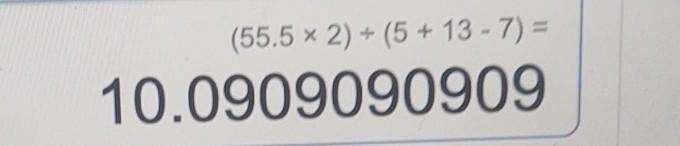 Solve: (55.5 x 2) divided by 5 + 13 - 7-example-1