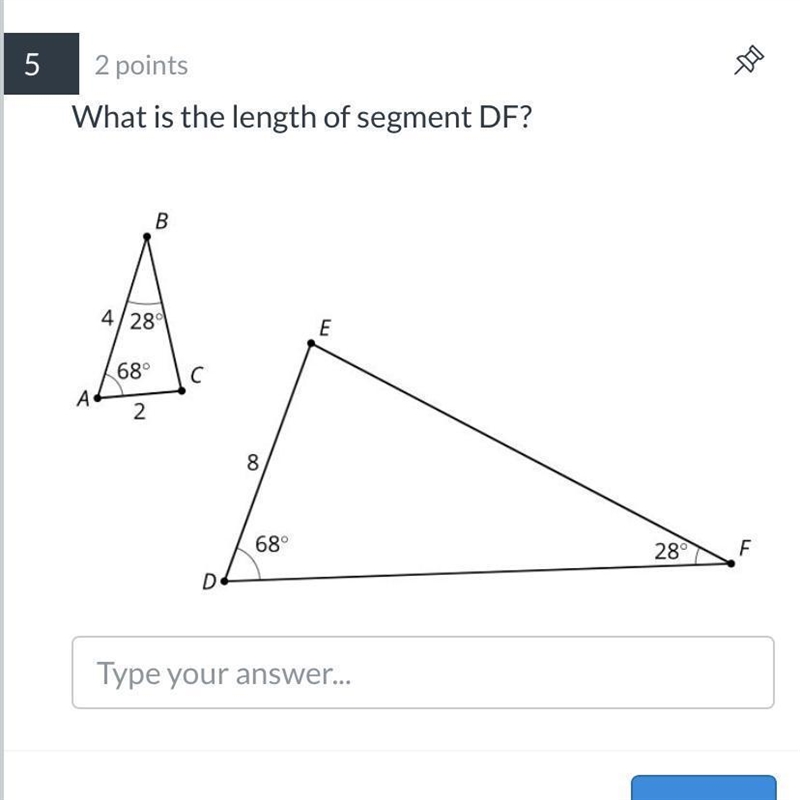 Test meida < 6 of 13 Find the length of segment DF. B 2 3 1.34 А 4 D Submit-example-1