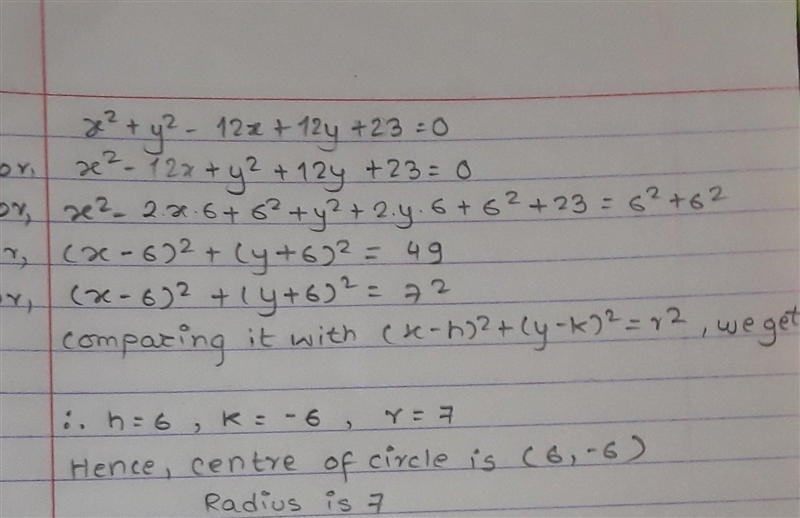 Determine the center and radius of the following circle equation: x2 + y2 – 12x + 12y-example-1