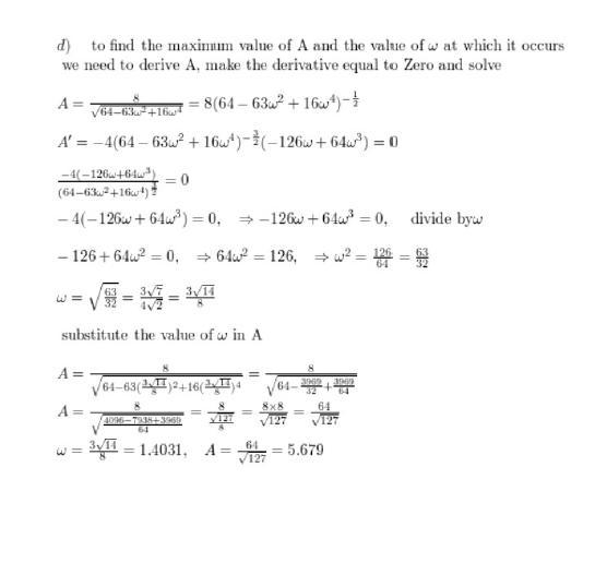 Consider a vibrating system described by the initial value problem. (A computer algebra-example-4