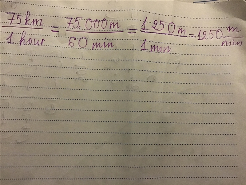 A plane is traveling 75 kilometers per hour . How many meters does the plane travel-example-1