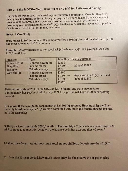 Betty decides to set aside $200/month. If her monthly 401(k) savings are earning 5.4% APR-example-1