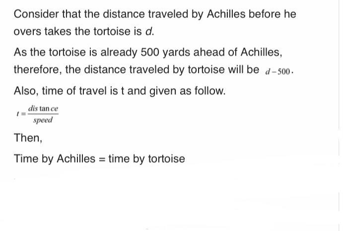 In Zeno’s Achilles Paradox determine the time t it will take until Achilles overtake-example-3