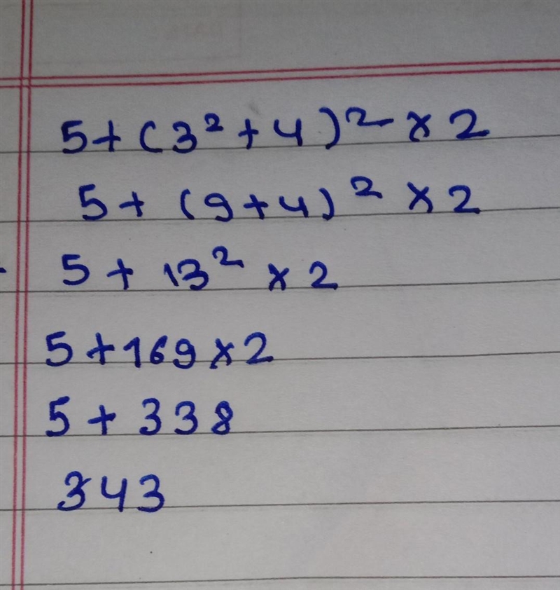 Evaluate the expression. 5+(32+4) x2- x 2 =-example-1