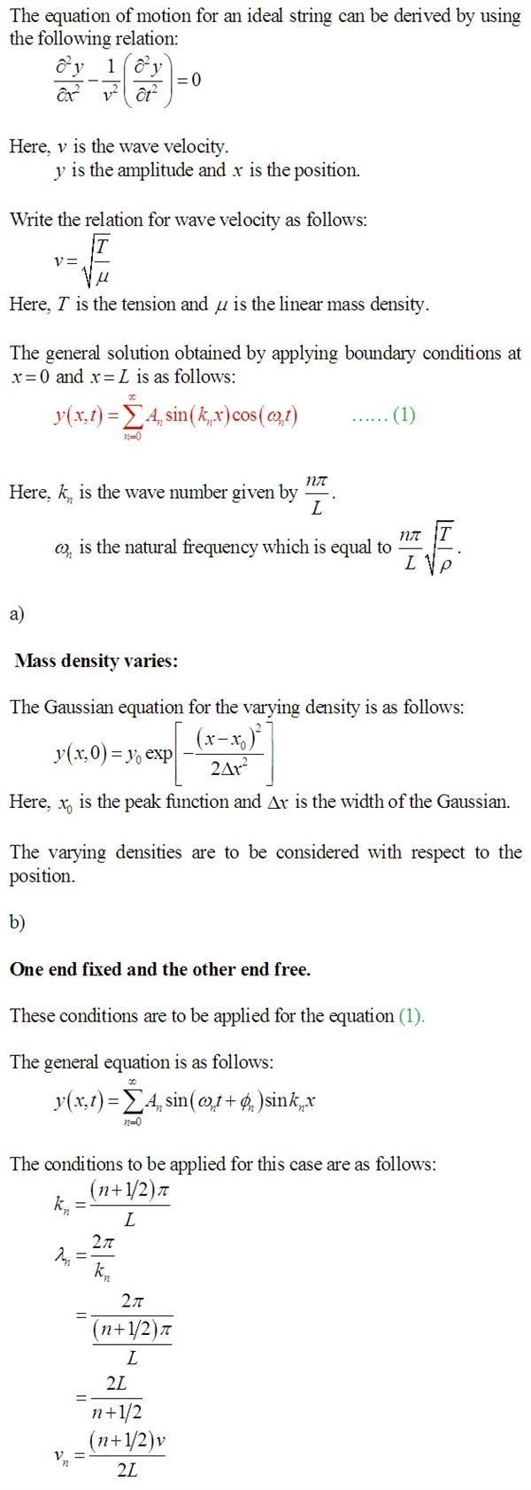 What forms do the equations of motion for an idealized string take if either (a) the-example-1