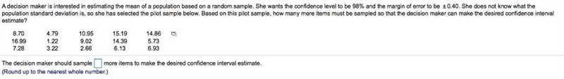 A decision maker is interested in estimating the mean of a population based on a random-example-1