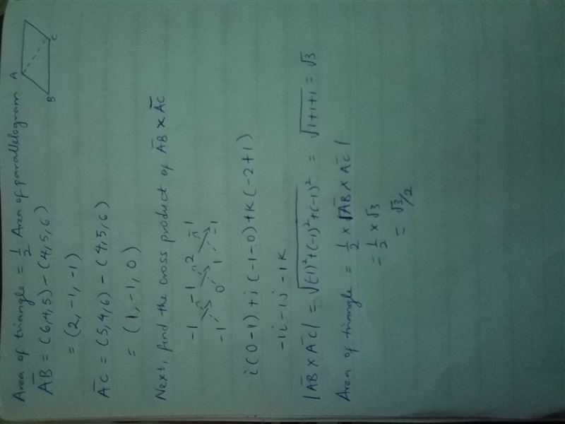 Find the vector representing the area of the triangle ABC where A=(4,5,6), B=(6,4,5) and-example-1