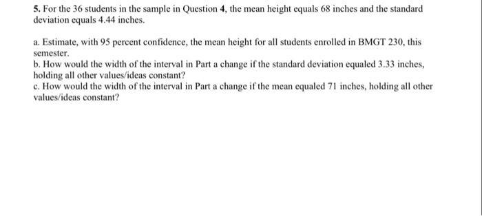 a. Estimate, with 95 percent confidence, the mean height for all students enrolled-example-1