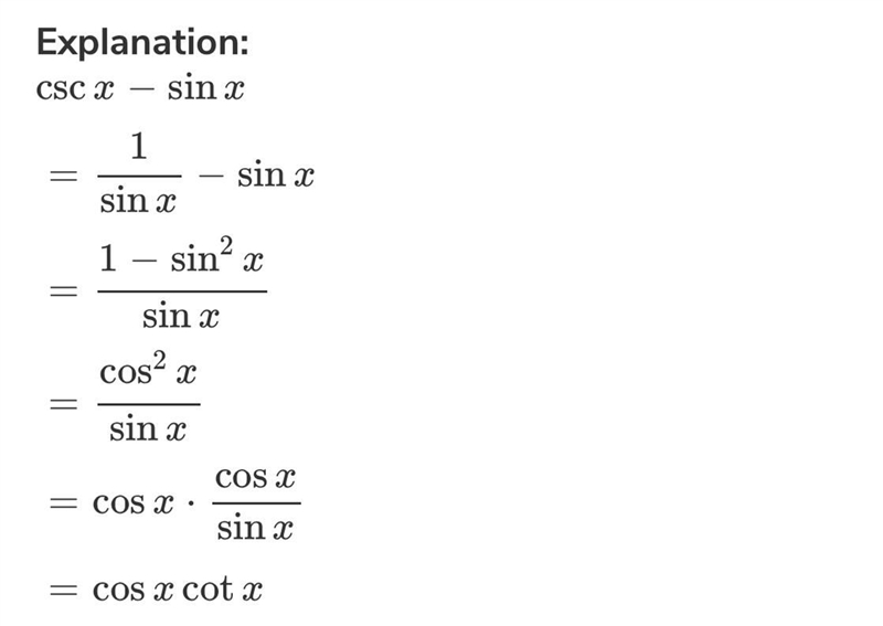 Solve the trig identity: csc(x) - sin x-example-1