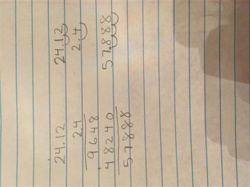 2.4 x 24.12 I need someone to do it with me step by step-example-1