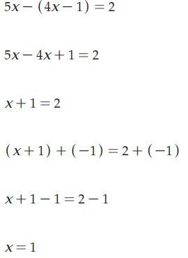 Solve the equation 5x - ( 4x - 1) = 2 a. 1/9 b. - 1 c. - 1/9 d. 1 from the choices-example-1