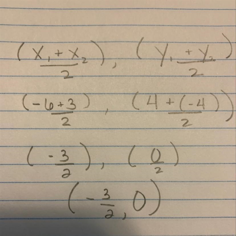 What are the coordinates of the midpoint between the points (-6, 4) and (3,-4)? Select-example-1