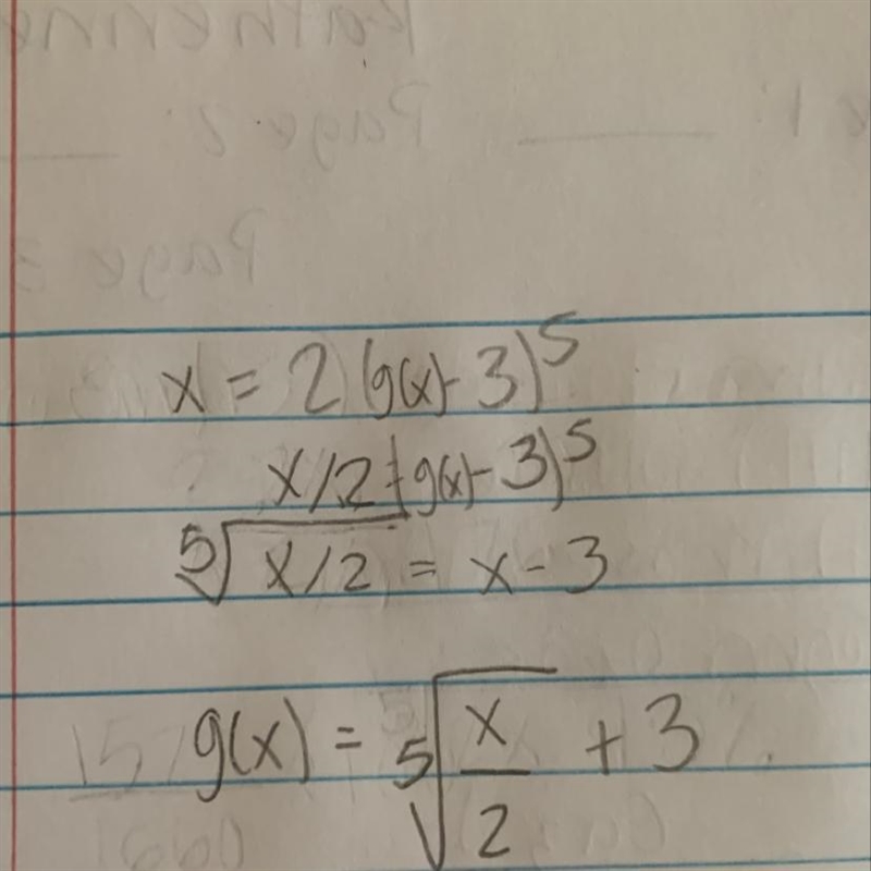 Find the inverse of this function g(x)=2(x-3)^5-example-1