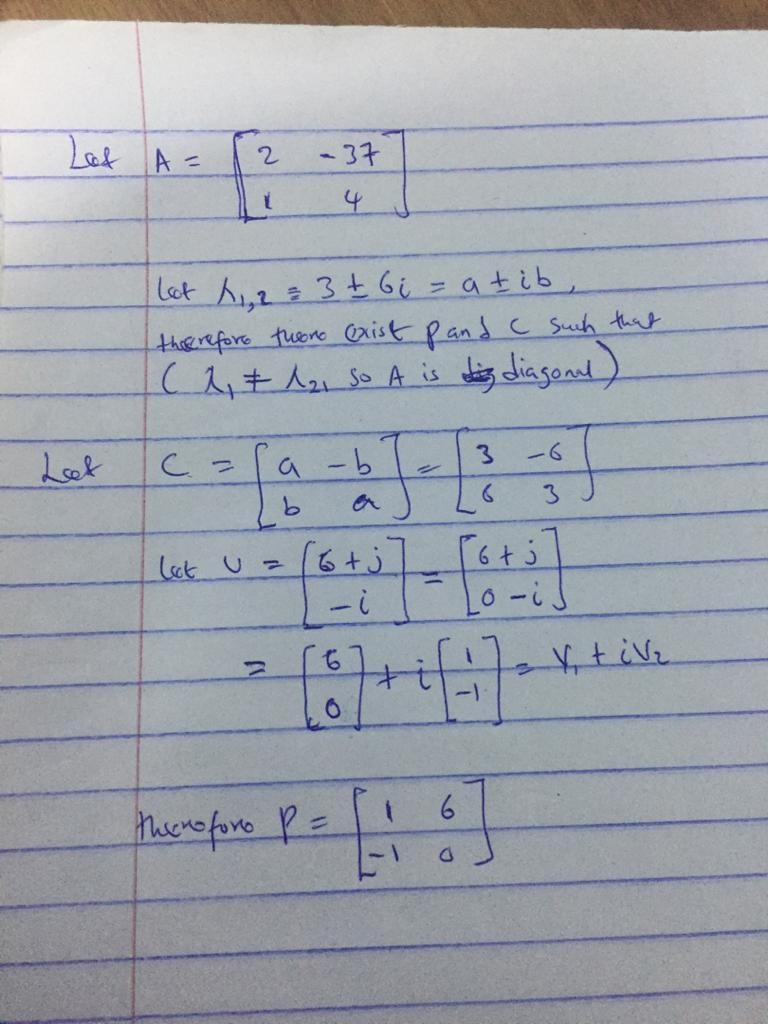 Find an invertible matrix P and a matrix C of the form such that the matrix A has-example-2